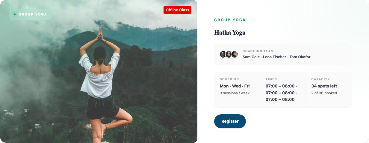 Classes block, Editorial layout: a large picture of Hatha Yoga on the left; coaching team, schedule, times, capacity and a Register button on the right