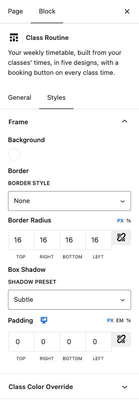 The Styles tab of the Class Routine block, Frame box open: Background, Border Style, Border Radius, Shadow Preset and Padding