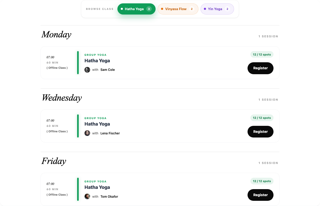 Class Stream layout: class buttons Hatha Yoga, Vinyasa Flow and Yin Yoga at the top; below, Monday, Wednesday and Friday with time, trainer, places and a Register button