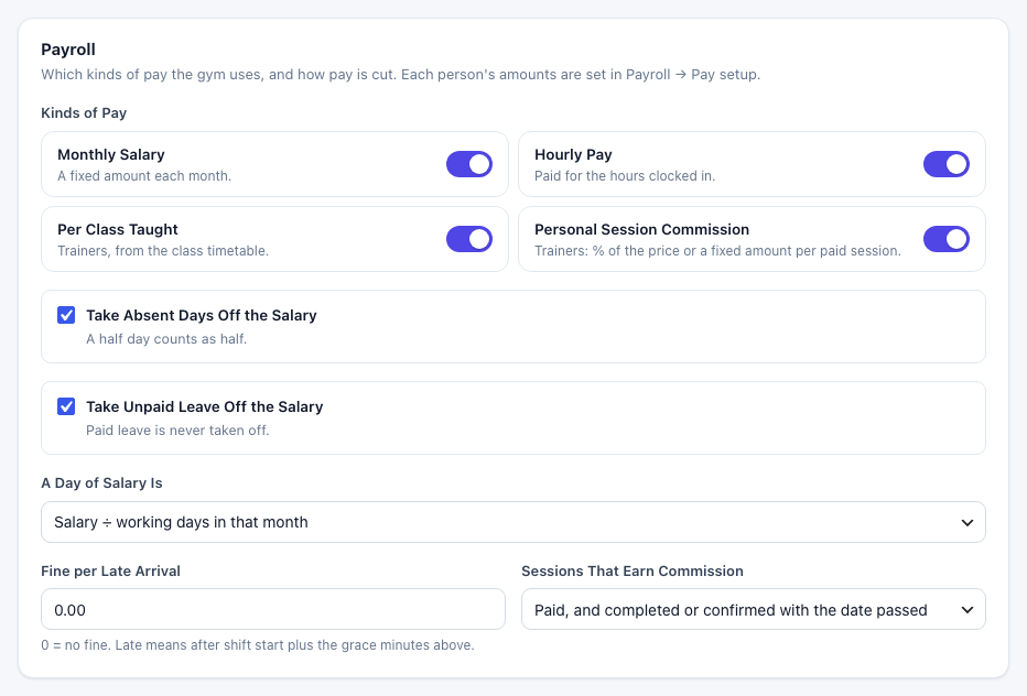 Payroll settings: kinds of pay switches, take absent days off, take unpaid leave off, a day of salary is, fine per late arrival and sessions that earn commission