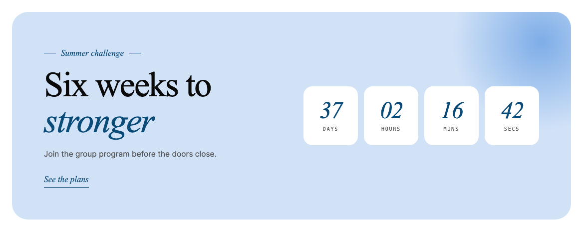 A pale blue panel with a heading on the left and a countdown of days, hours, minutes and seconds on the right