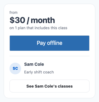 The price box on a class page: from $30 / month, a Pay offline button and the trainer