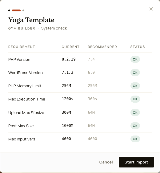 The System check step: PHP Version, WordPress Version, PHP Memory Limit, Max Execution Time, Upload Max Filesize, Post Max Size and Max Input Vars, each with Current, Recommended and an OK status, and a Start import button
