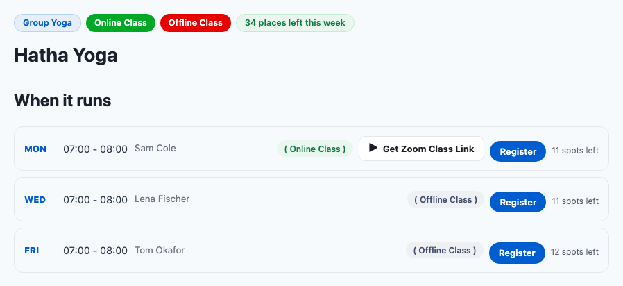 The Hatha Yoga class page: badges above the title and a When it runs list where Monday is ( Online Class ) with a Get Zoom Class Link button, and Wednesday and Friday are ( Offline Class )